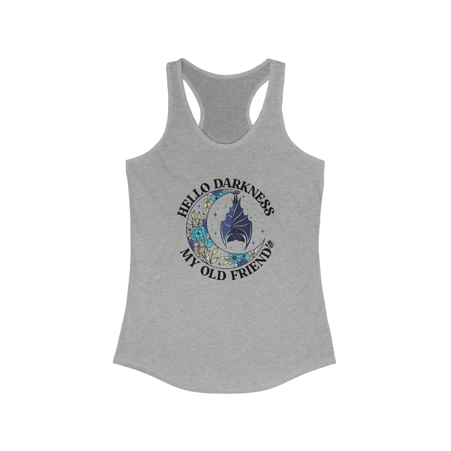 Hello Darkness My Old Friend Women's Racerback Tank