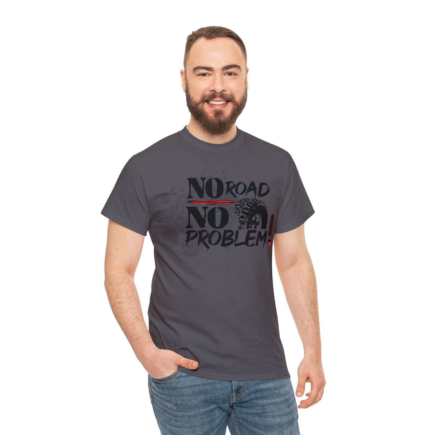 No Road No Problem ! Unisex Heavy Cotton Tee