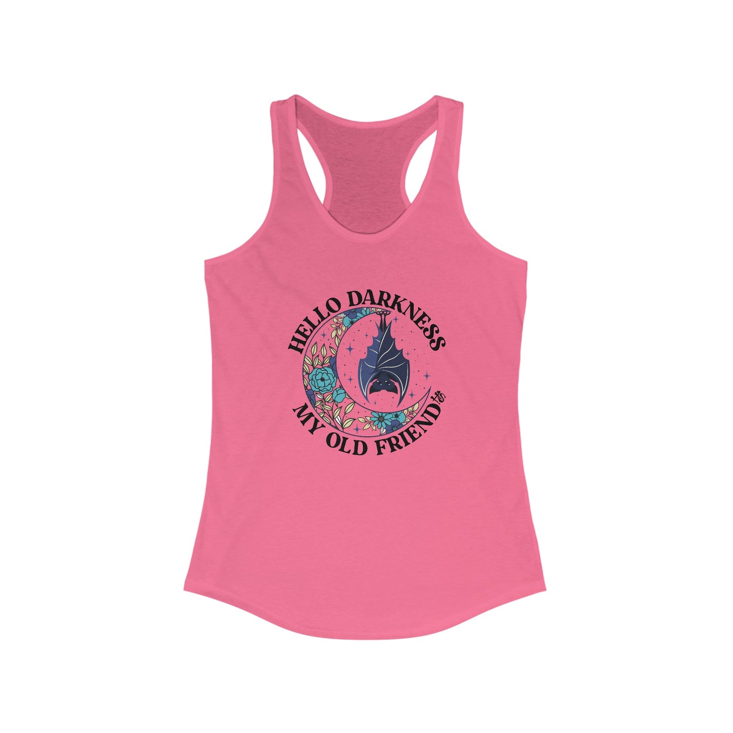 Hello Darkness My Old Friend Women's Racerback Tank