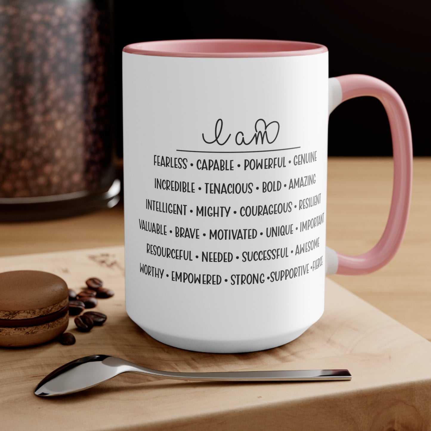 "I Am" Inspirational Beverage Mugs