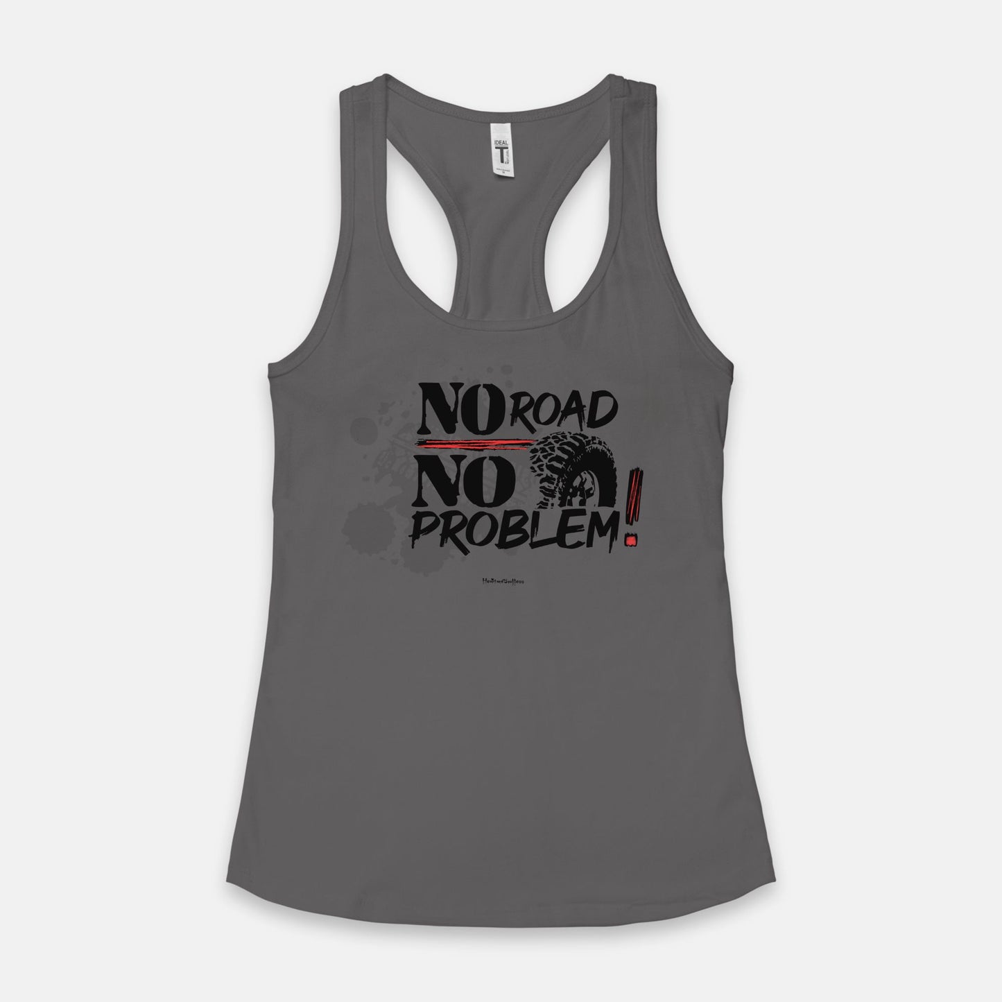 No Road No Problem ! Women's Racerback Tank