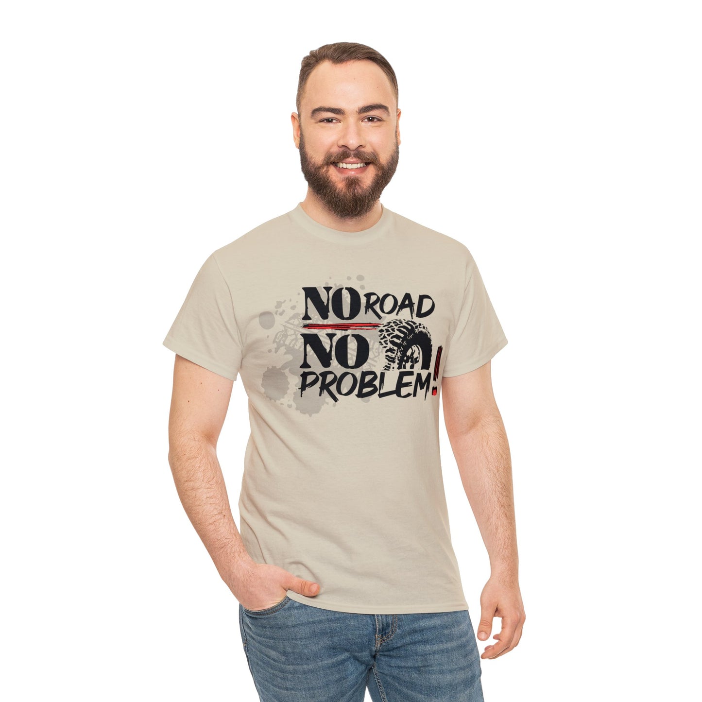 No Road No Problem ! Unisex Heavy Cotton Tee