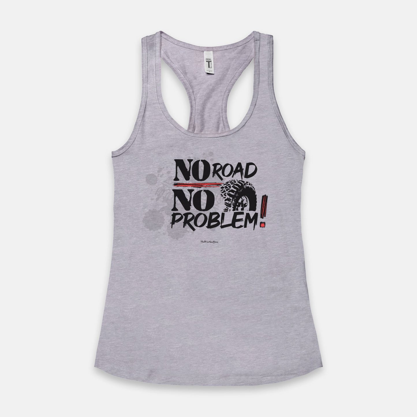 No Road No Problem ! Women's Racerback Tank