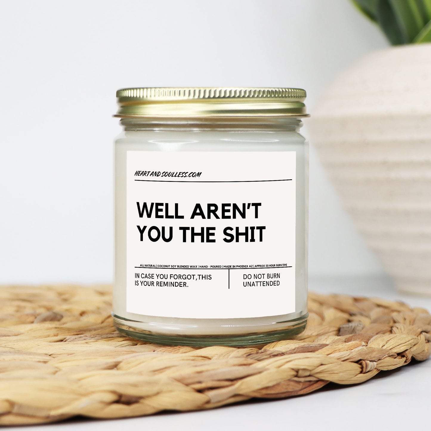 Well Aren't You The Sh*t Clear Jar 9oz Candle