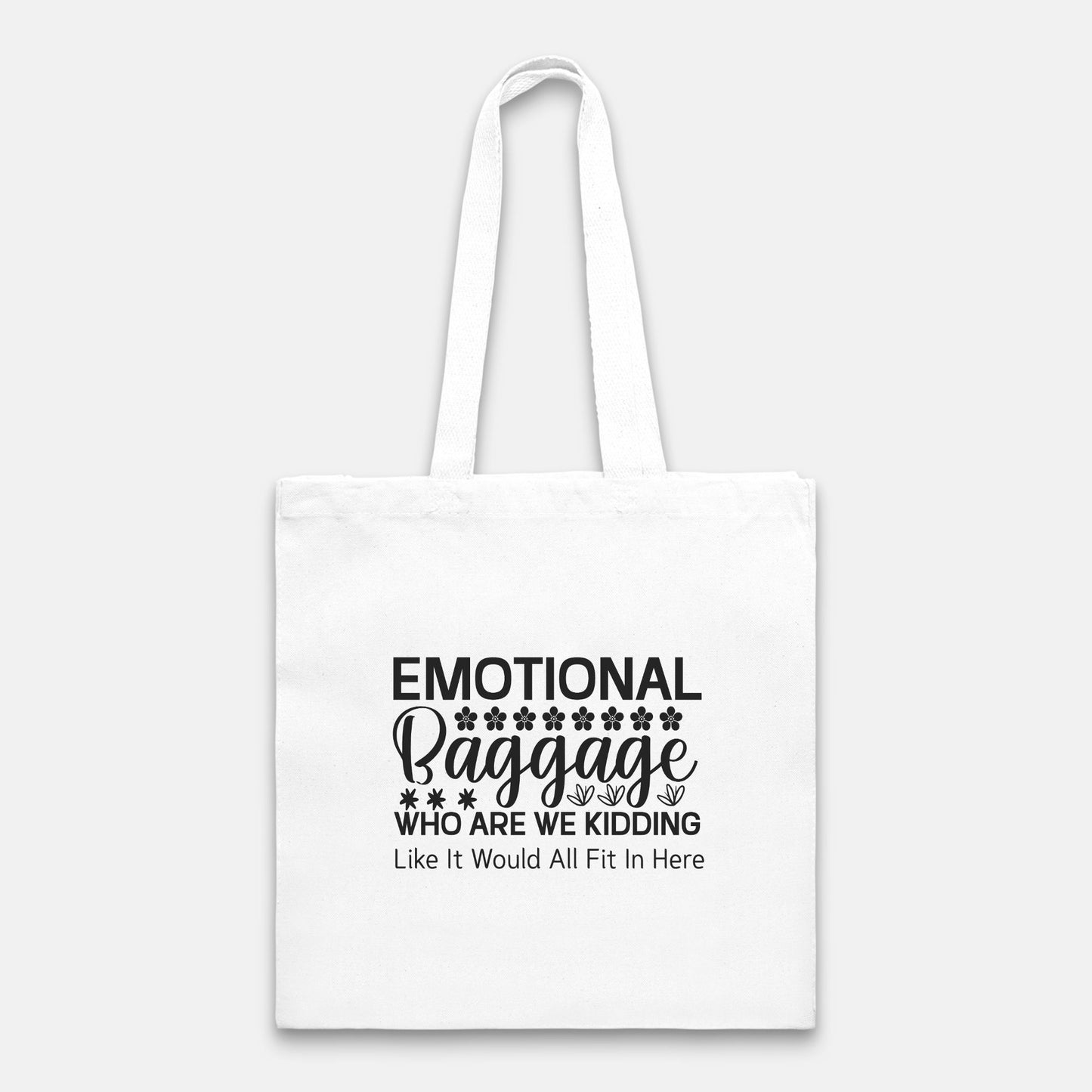 Emotional Baggage Heavy Tote Bag