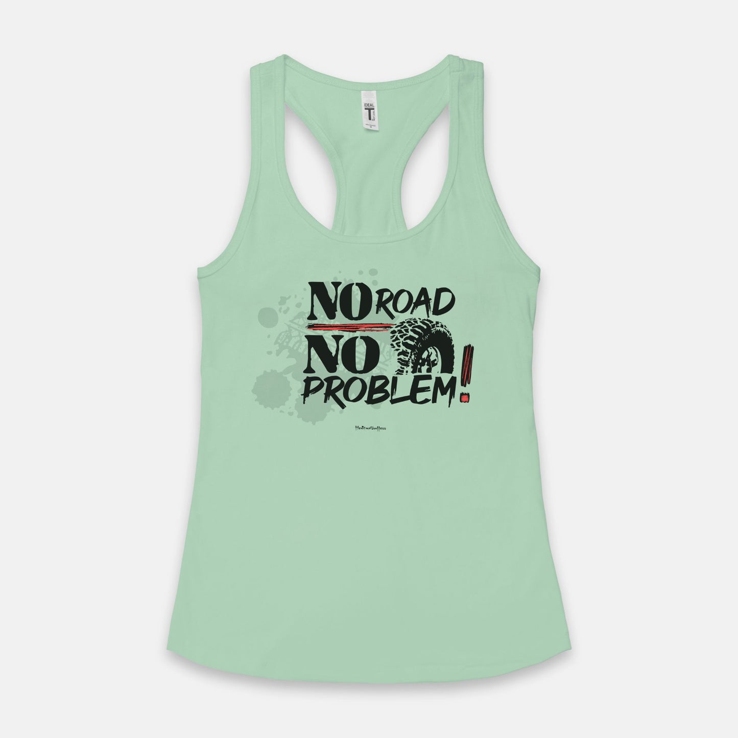 No Road No Problem ! Women's Racerback Tank